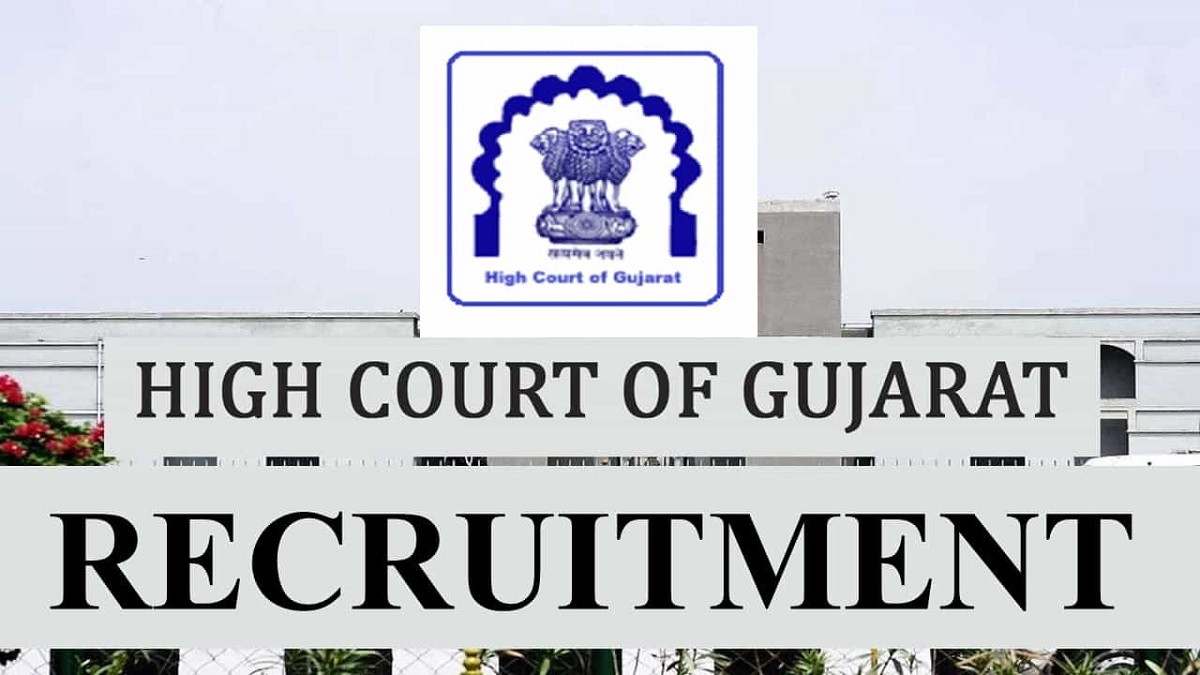 Gujarat High Court Recruitment : જલ્દી કરો! ગુજરાત હાઈકોર્ટમાં બહાર પડી ગ્રેજ્યુએટ માટે મોટી ભરતી, પગાર મળશે લાખોમાં 