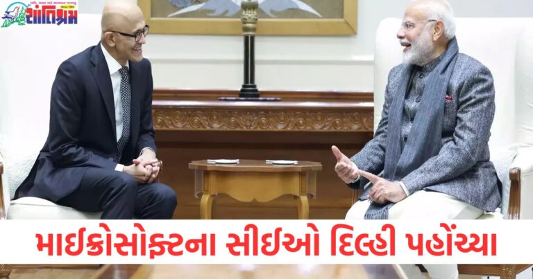 માઈક્રોસોફ્ટના સીઈઓ દિલ્હી પહોંચ્યા, ભારતમાં 3 અબજ ડોલરનું રોકાણ કરશે